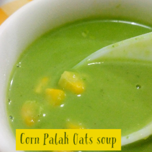 Corn palak oats soup thumbnail